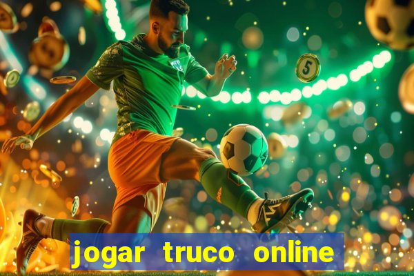 jogar truco online valendo dinheiro